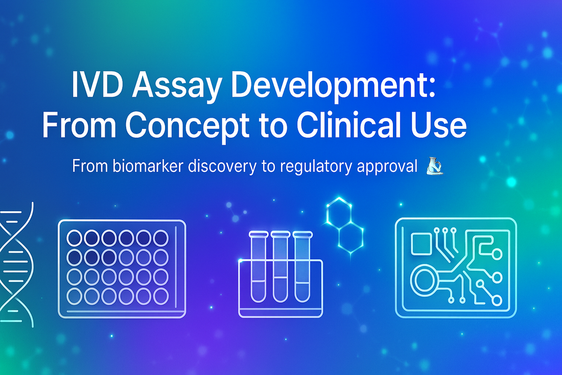 IVD Assay Development: From Concept to Clinical Use 🧪🔬